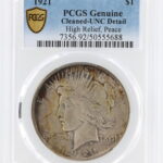 1921 Peace Dollar PCGS Genuine Cleaned-UNC Detail High Relief $1