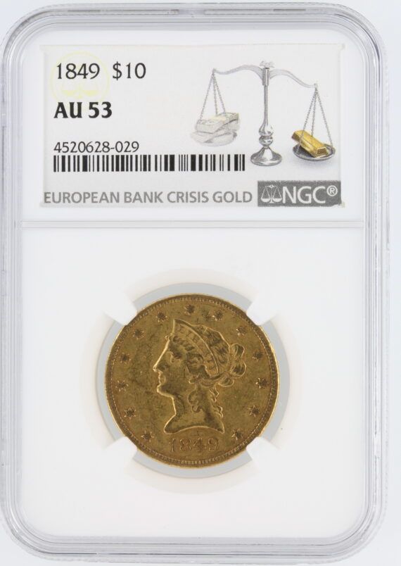 1849 Gold Eagle NGC AU53 $10 Liberty Head