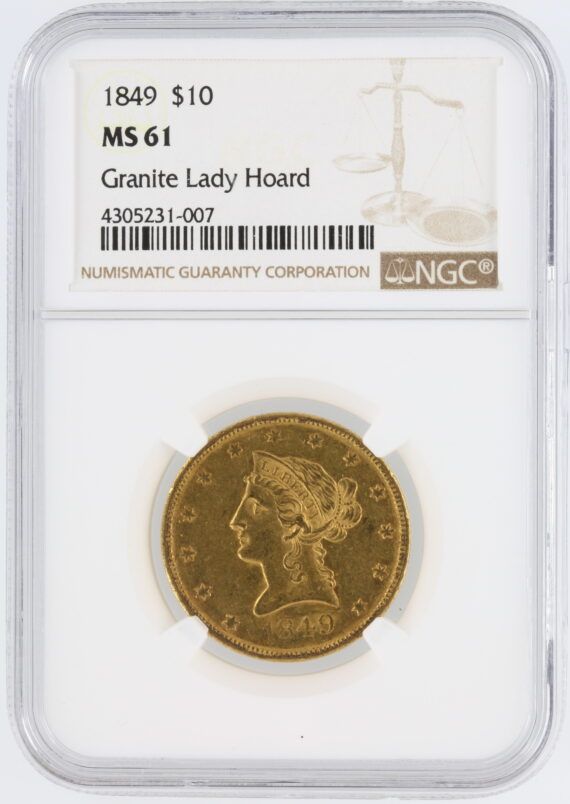 1849 Gold Eagle NGC MS61 Granite Lady Hoard $10 Liberty Head