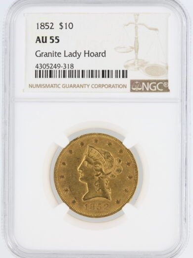 1852 Gold Eagle NGC AU55 Granite Lady Hoard $10 Liberty Head