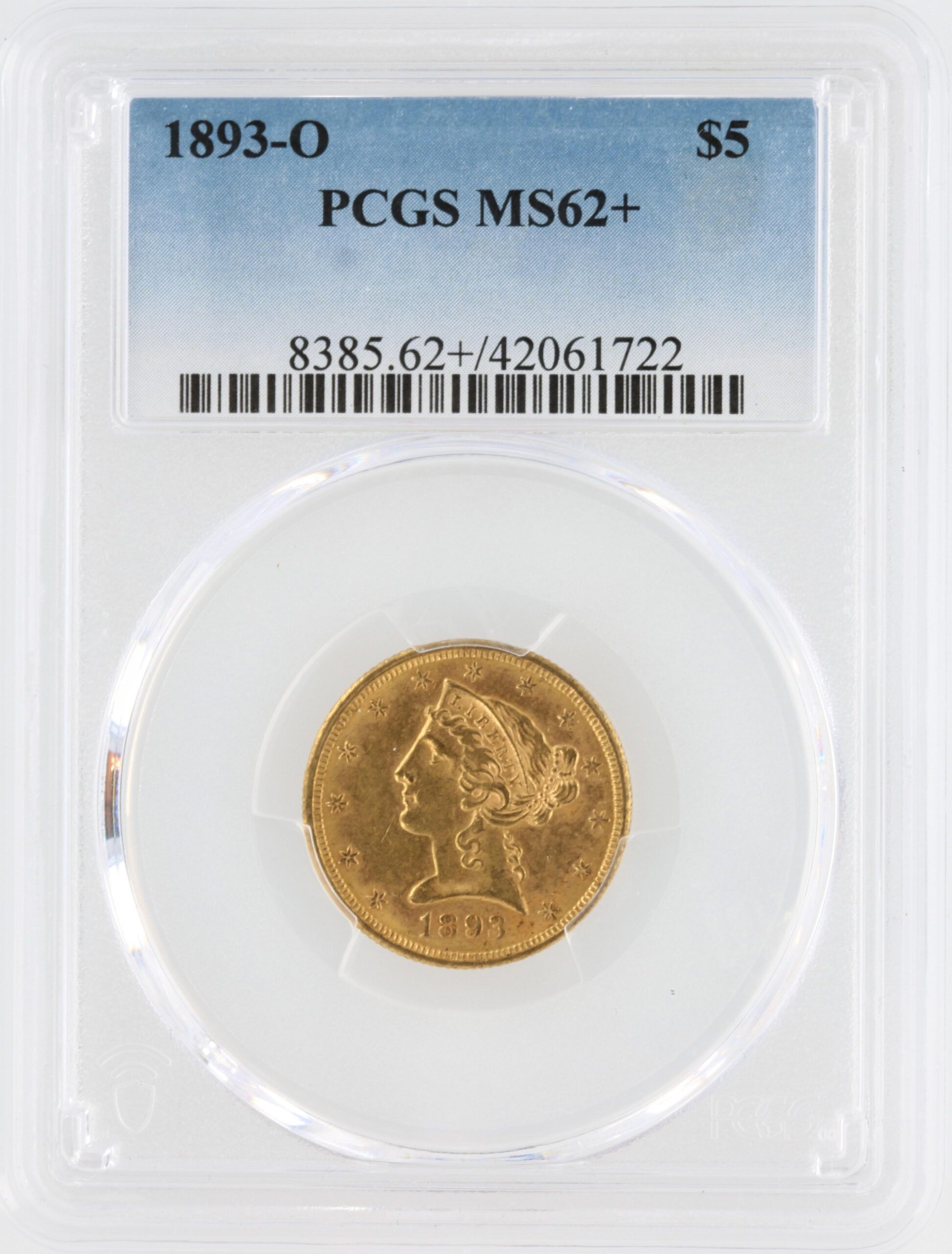 1893-O Half Eagle PCGS MS62+ $5