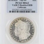 1878 8TF Top 100 Morgan Dollar PCGS MS63 VAM 5 Double RIB California S$1